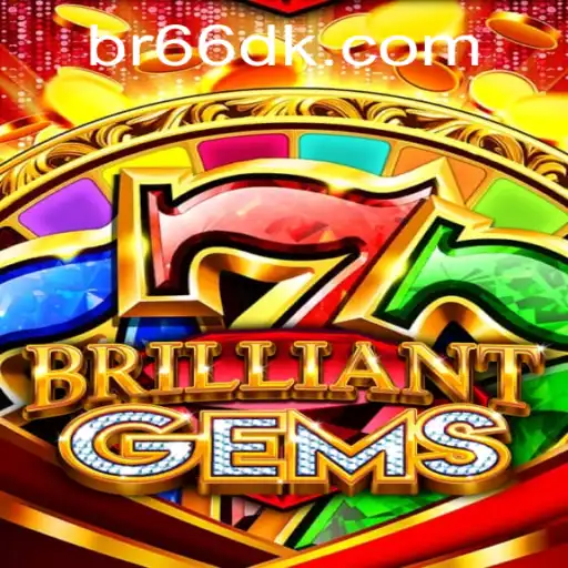 Unveiling the Mysteries of BrilliantGems: An Exciting Journey with the Keyword 66DK