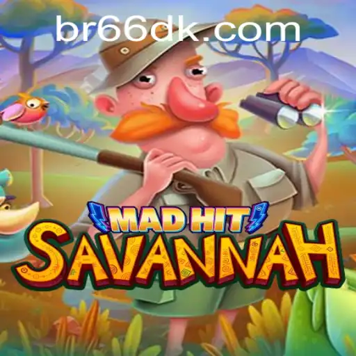 MadHitSavannah: The Thrilling Game Engaging Players Worldwide
